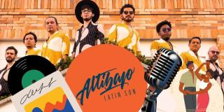 Febrero 3: concierto del grupo Altibajo Latin Son en Festival Centro