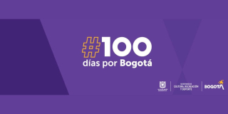 ‘100 días por Bogotá’ en cultura, recreación y deporte 