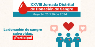 Gran jornada de donación de sangre en Bogotá 24 al 26 de mayo 2024