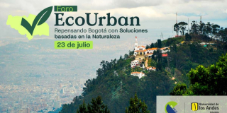 Bogotá realizará el Foro Ecourban el próximo 23 de julio 2024 