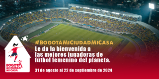 Copa Mundial Femenina Sub-20 Bogotá sede de grandes eventos deportivos