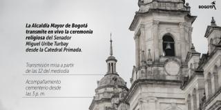 Ceremonia religiosa en vivo de Miguel Uribe miércoles 13 de agosto