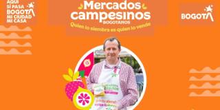 Foto de uno de los campesinos participantes de los Mercados Campesinos de Bogotá