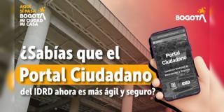 Imagen gráfica con un texto relacionado con el Portal Ciudadano del IDRD