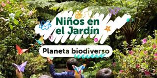 Imagen con publicidad de niños en el Jardín Planeta Biodiverso.