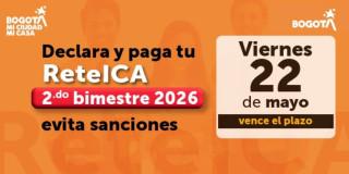 Imagen Declaración y pago ReteICA segundo bimestre Bogotá 22 de mayo de 2026 