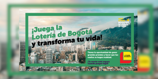 Imagen de la pieza gráfica que promociona el sorteo de la Lotería de Bogotá 