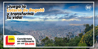 Imagen de la pieza gráfica que promociona el sorteo de la Lotería de Bogotá 