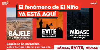 Imagen gráfica con el texto: El fenómeno de El Niño ya está aquí Bájele, Evite, Mídase