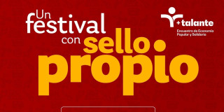 Festival +Talante 2026 de economía popular en Bogotá 16 al 18 de julio