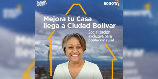 Foto que muestra una señora sonriendo y el texto: Mejora tu casa llega a Ciudad Bolívar