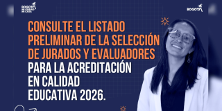 Imagen gráfica con el texto: consulte el listado preliminar de la selección de jurados y evaluadores para la acreditación en calidad educativa 2026