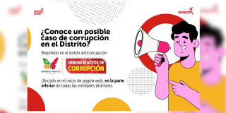 Pieza gráfica informativa con ilustración de una persona sosteniendo un megáfono. El texto dice: “¿Conoce un posible caso de corrupción en el Distrito? Repórtelo en el botón anticorrupción”.