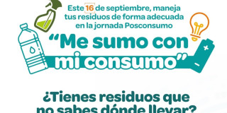 Pieza gráfica con un texto que dice me sumo con mi consumo ¿Tienes residuos qué no sabes dónde saber?
