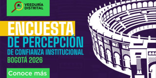 Imagen Encuesta de Confianza Institucional en Bogotá 2026 de la Veeduría Distrital.