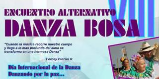 VIII Encuentro alternativo Danza Bosa