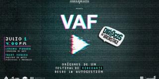 VAF, Orígenes de un festival de videoarte desde la autogestión. Imagen: IDARTES.