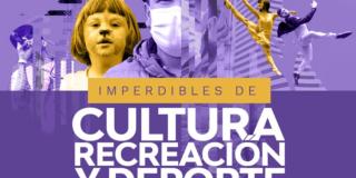 Llega una semana cargada de conciertos de género urbano, de la OFB y más; libros, talleres infantiles, recorridos por el Museo de Bogotá, entre otras actividades imperdibles.