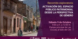 Recorrido por el barrio Las Cruces