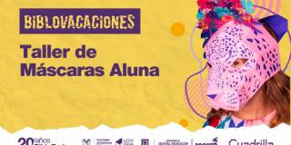 Anímate a participar y hacer tu máscara.