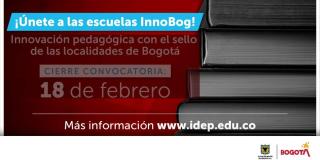 Inscripciones abiertas en escuelas InnoBog 2022 lideradas por el IDEP