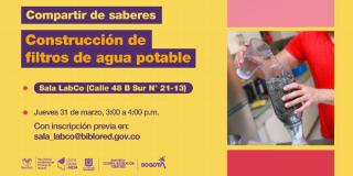Compartir de Saberes: Construcción de filtros de agua potable