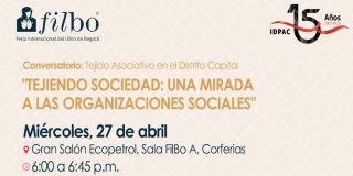 Conversatorio del IDPAC: Tejido Asociativo en el Distrito Capital