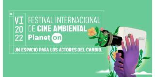 El Festival de Cine Ambiental, Planet ON llega a BibloRed