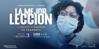 Lanzamiento del libro La Mejor Lección de la Secretaria de Educación