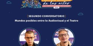Conversatorio: Dago García y Fabio Rubiano en Festival Escolar Artes