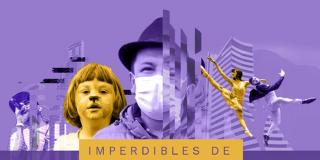 Bogotá: Actividades culturales del 07 al 13 de octubre del 2022 