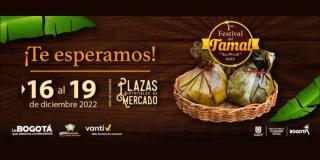 Programación del Festival del Tamal en plazas de mercado de Bogotá