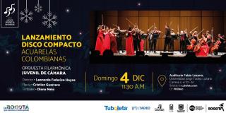 Lanzamiento Disco Compacto Filarmónica Juvenil de Cámara