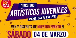 Circuito Artístico Juvenil de la localidad de Santa Fe
