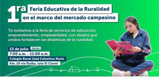 Primera feria educativa de la ruralidad el próximo 13 de julio