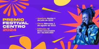 Inscripciones abiertas para convocatoria Premio Festival Centro 2024