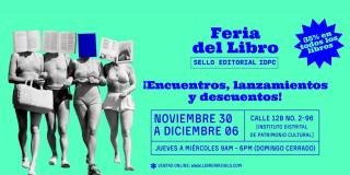  Feria del Libro del IDPC llega a Bogotá con nuevos eventos literarios