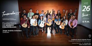 Enero 26: concierto de la Filarmónica de Música Colombiana 