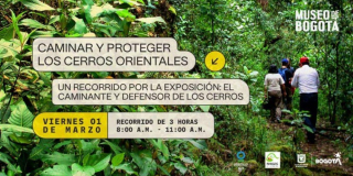 Marzo 1: Caminata por el Sendero de Monserrate y el Museo de Bogotá