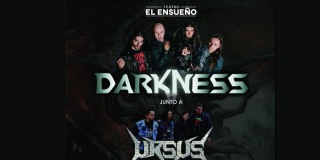 Marzo 16: concierto de la banda DARKNESS en Teatro El Ensueño 