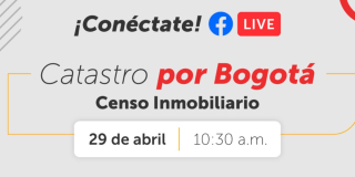 ¡Agéndate! Distrito resuelve tus dudas del Censo Inmobiliario de manera virtual 