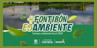 Semana ambiental en Fontibón: Unidos por el medio ambiente