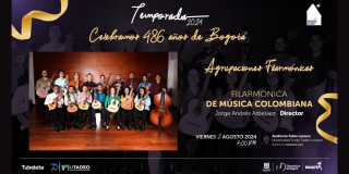 Conciertos de la Filarmónica de Bogotá para este 2 de agosto 2024
