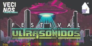 Planes en Bogotá: Festival Ultrasonidos 28 febrero 2025