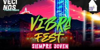 Planes en Bogotá: Vibra Fest en la candelaria 7 febrero 2025