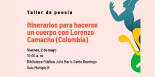 FILBo: ´Itinerarios para hacerse un cuerpo´ taller de poesía Bogotá 