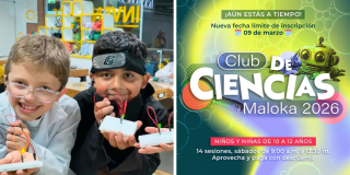 Imágenes del cartel promocional de los talleres y de dos niños disfrutando de un taller en Maloka