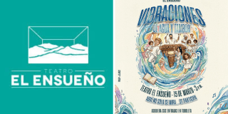 Imagen promocional de la obra y logo del Teatro El Ensueño.