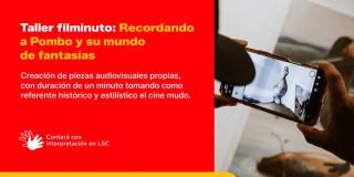 invitación taller Filminuto FILBo incluyente