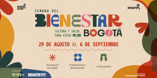 Imagen de afiche oficial en letras emana del Bienestar Bogotá: Cultura y Salud para Vivir Mejor